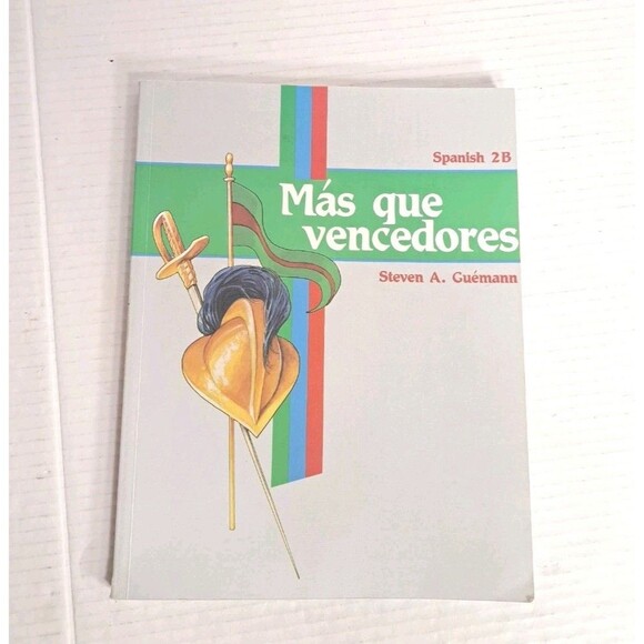 A Beka Spanish 2B Mas que vencedores Student Text Grades 10–12 – Notes Inside - Picture 1 of 4